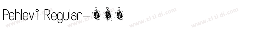 Pehlevi Regular字体转换